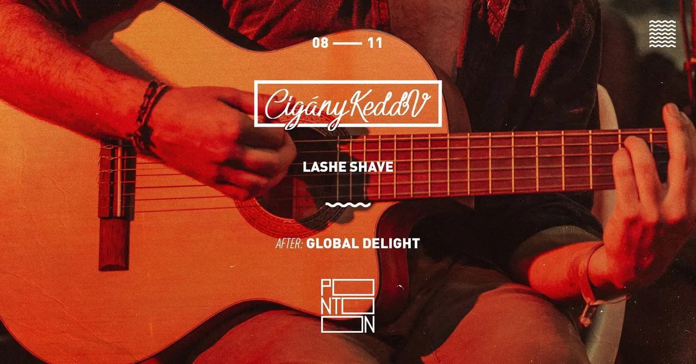 CIGÁNYKEDDV: LASHE SHAVE koncert Budapesten (PONTOON)