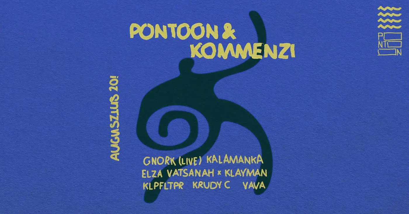 PONTOON X KOMMENZI PRES. AUGUSZTUS 20. koncert Budapesten (PONTOON)