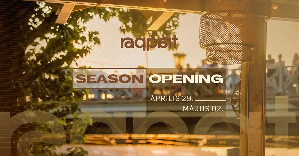 RAQPART SEASON OPENING • 04.29.-05.03. koncert Budapesten – Raqpart