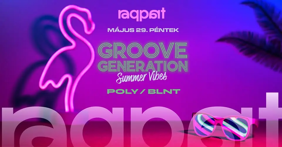 GROOVE GENERATION 05.29. koncert Budapesten (Raqpart)