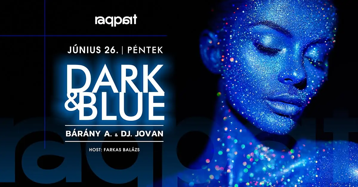 DARK & BLUE 06.26. szabadtéri koncert Budapesten