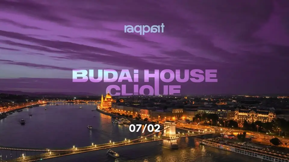 Budai House Clique • 07/02 koncert Budapesten (Raqpart)