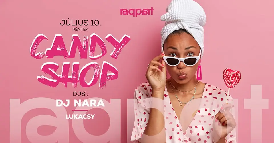 CANDY SHOP 07.10. koncert Budapesten (Raqpart)
