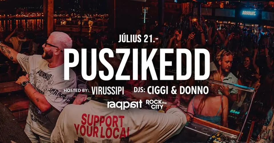 PUSZIKEDD MINDEN HÉTEN, A RAQPARTON! koncert Budapesten (Raqpart)