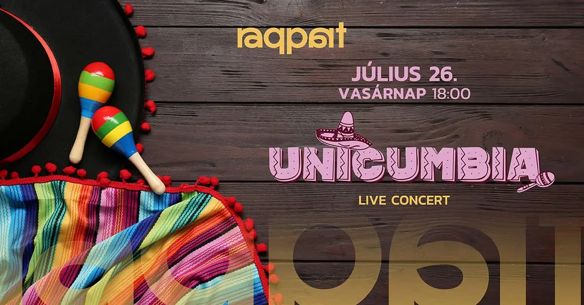 UNICUMBIA koncert 07.26. koncert Budapesten (Raqpart)