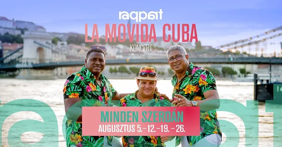 La Movida Cuba koncert 08.12. koncert Budapesten (Raqpart)