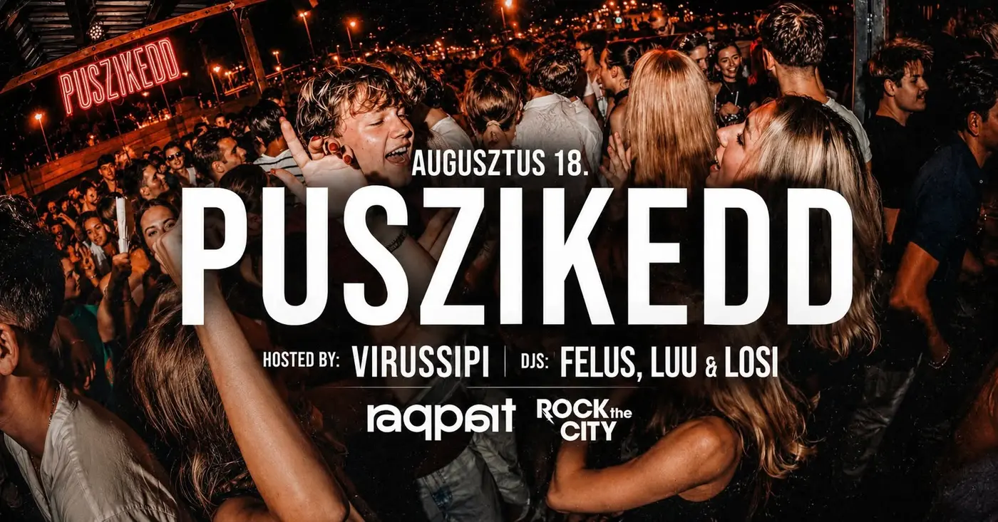 PUSZIKEDD MINDEN HÉTEN, A RAQPARTON! koncert Budapesten (Raqpart)