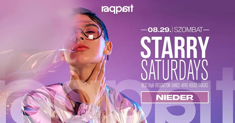 STARRY SATURDAYS 08.29. koncert Budapesten (Raqpart)