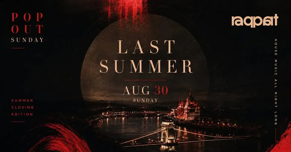 Last Summer 08.30. - The Pop Out koncert Budapesten (Raqpart)
