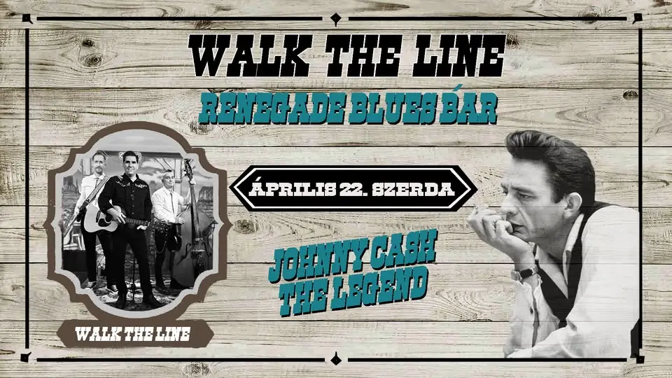Walk The Line, Johnny Cash Night, Renegade Blues Bár koncert Budapesten (Renegade Tattoo & Blues Bar)