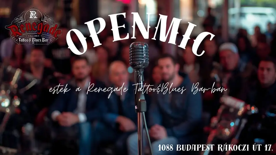 OPEN MIC koncert Budapesten (Renegade Tattoo & Blues Bar)