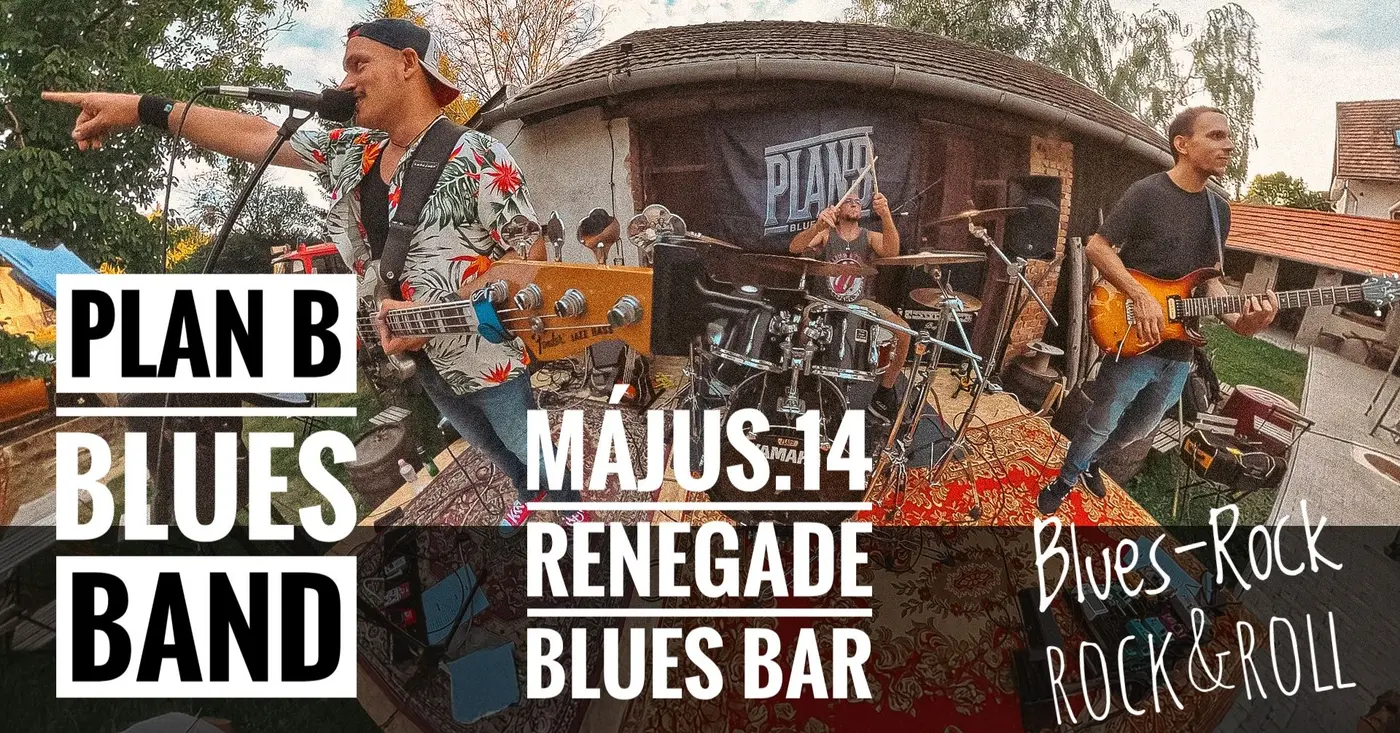 Plan B. Blues Band -  Renegade Tattoo & Blues Bar koncert Budapesten (Renegade Tattoo & Blues Bar)