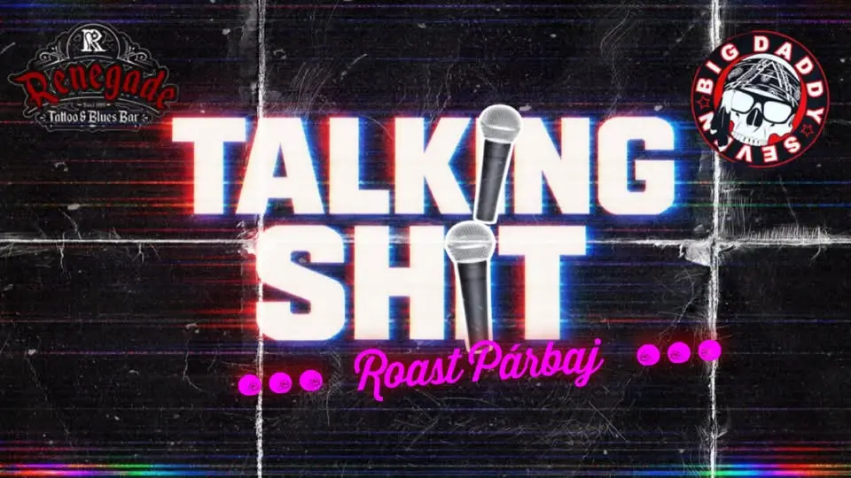 Talking Shit #002 Roast Párbaj koncert Budapesten (Renegade Tattoo & Blues Bar)