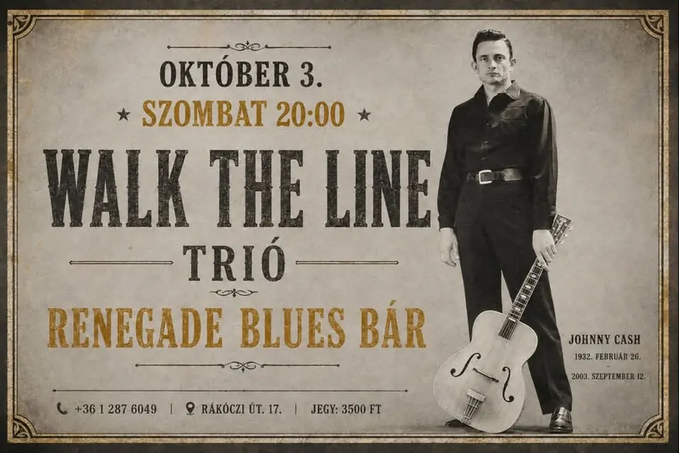 Walk The Line, Renegade Blues Bár (Johnny Cash Night) koncert Budapesten (Renegade Tattoo & Blues Bar)