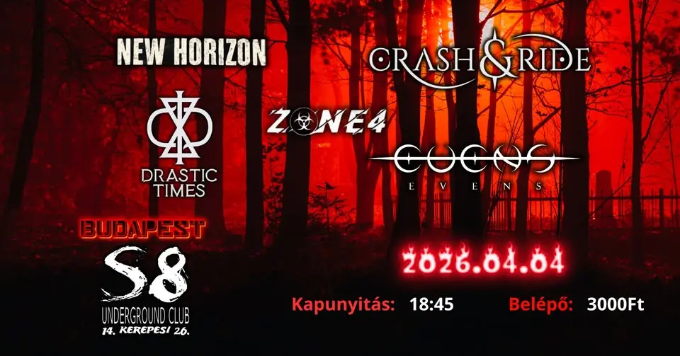 Crash & Ride | Drastic Times | Evens | New Horizon | Zone 4