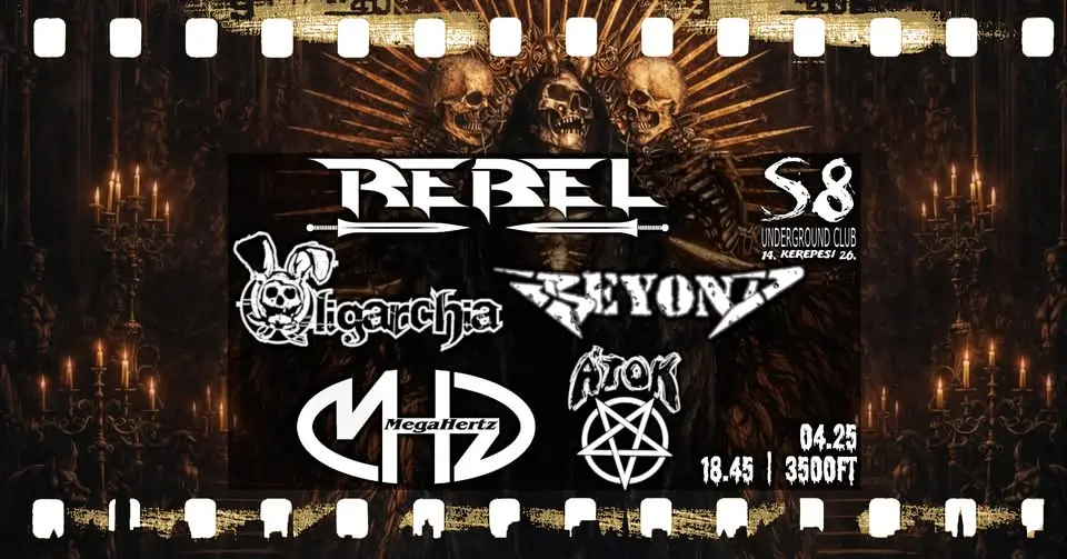 Rebel | Beyond | Oligarchia | MegaHertz | Átok