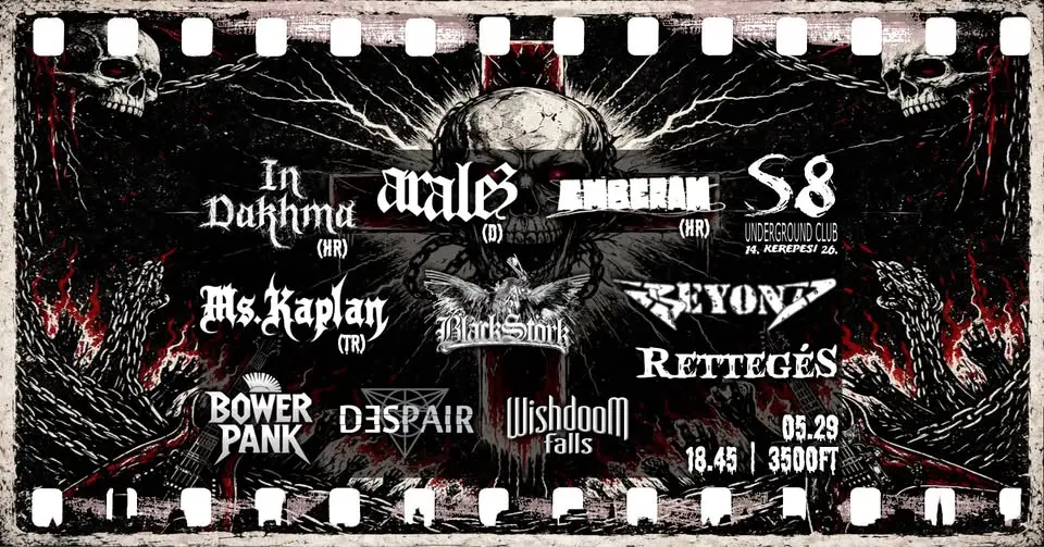 In Dakhma [HR] | Aralez [D] | Ms. Kaplan [TR] | Emberam [HR] | +6 Zenekar koncert Budapesten (S8 Underground Club)