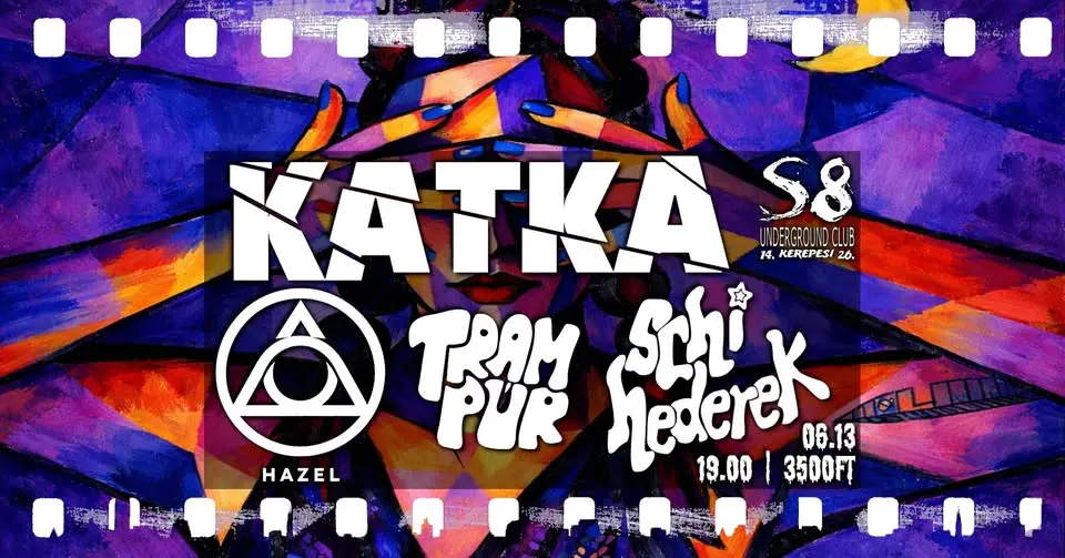 Katka | Schihederek | Hazel | Trampúr koncert Budapesten (S8 Underground Club)