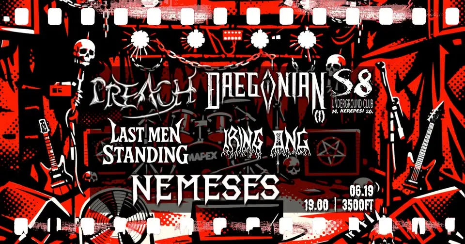 Daegonian [I] | Preach | Last Men Standing | Nemeses | Iring Ong koncert Budapesten (S8 Underground Club)