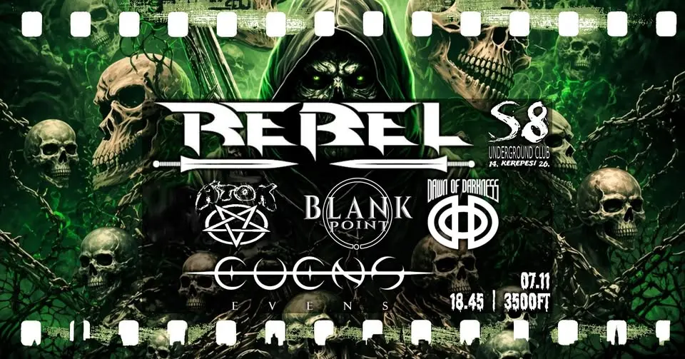 Rebel | Dawn of Darkness | Evens | Átok | Blank Point koncert Budapesten (S8 Underground Club)
