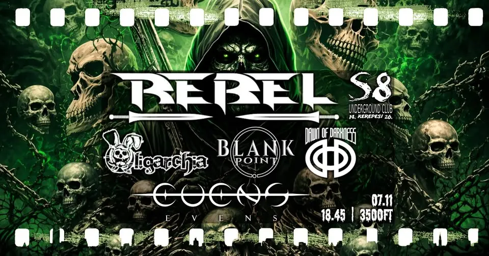 Rebel | Dawn of Darkness | Evens | Oligarchia | Blank Point koncert Budapesten (S8 Underground Club)