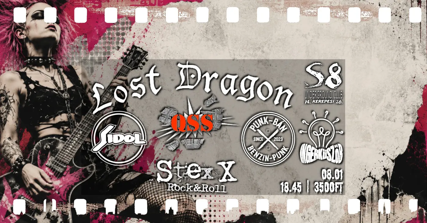 QSS | Lost Dragon | Sidol | Ingerküszöb | Stexx | Punk-Bán koncert Budapesten (S8 Underground Club)