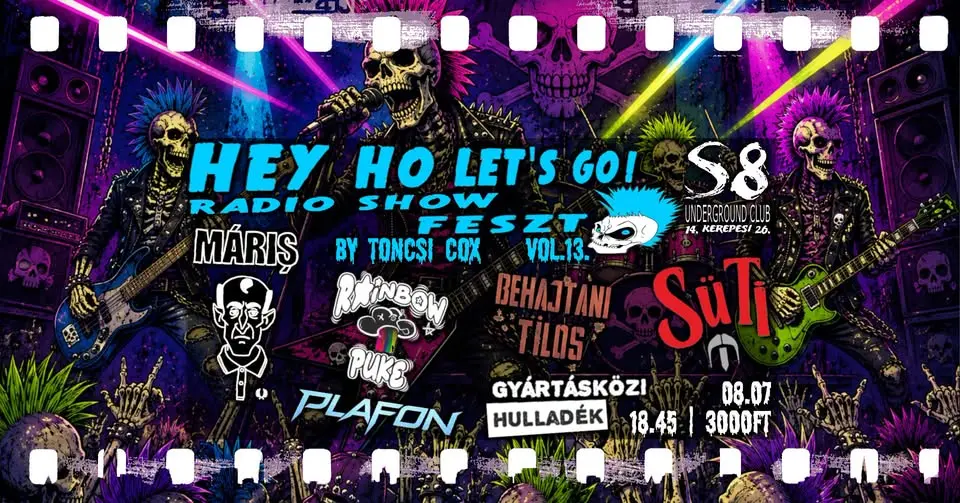 Hey Ho Let's Go Radio Show Feszt | vol.13. koncert Budapesten (S8 Underground Club)