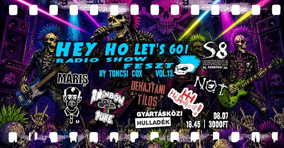 Hey Ho Let's Go Radio Show Feszt | vol.13. koncert Budapesten – S8 Underground Club