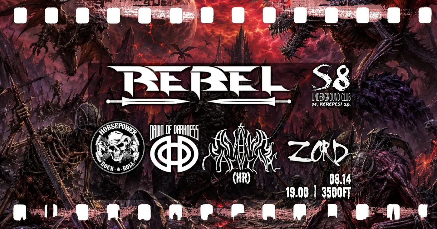 Rebel | Anima Machinae [HR] | Dawn of Darkness | HorsePower | Zord koncert Budapesten (S8 Underground Club)