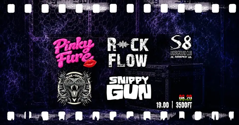 Pinky Fure | RockFlow | Snippy Gun | Black Vipers koncert Budapesten (S8 Underground Club)
