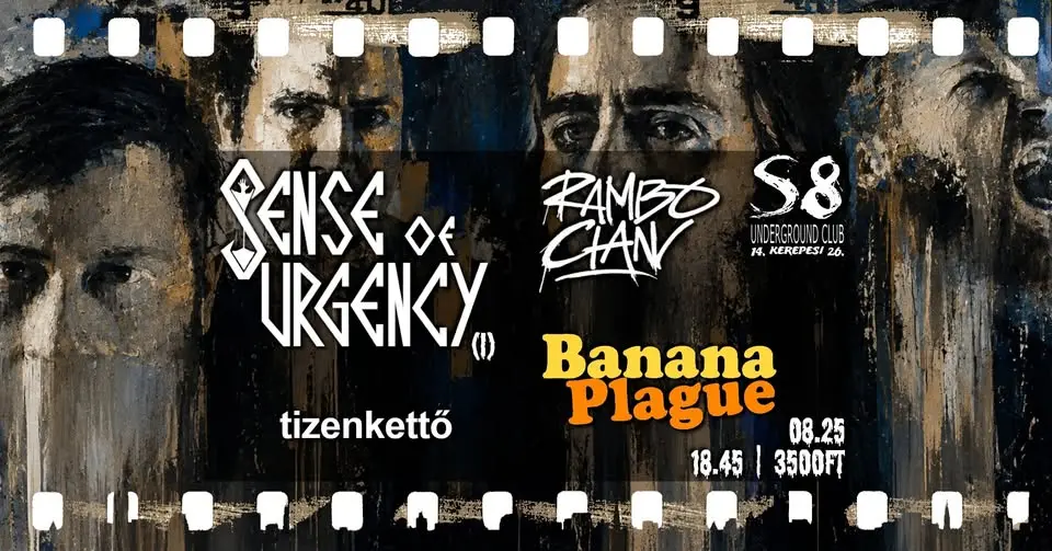 Sense of Urgency [I] | Rambo Chan | Banana Plague | Tizenkettő koncert Budapesten (S8 Underground Club)