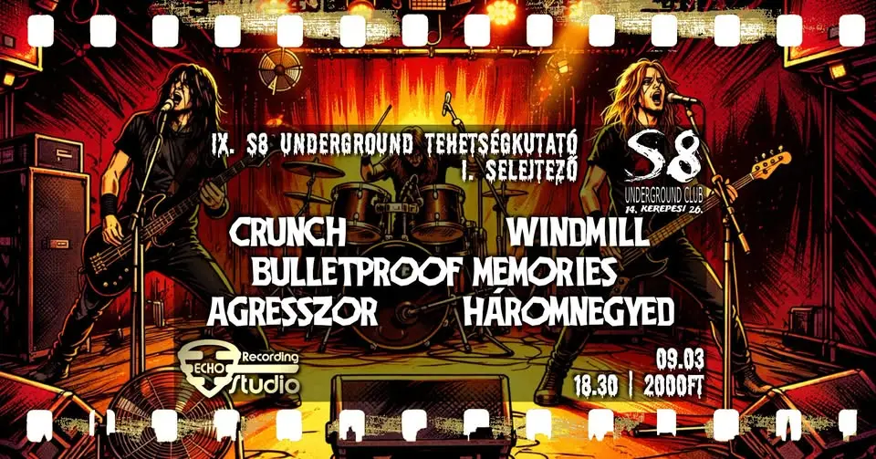 IX. S8 Underground Tehetségkutató - I. Selejtező koncert Budapesten (S8 Underground Club)