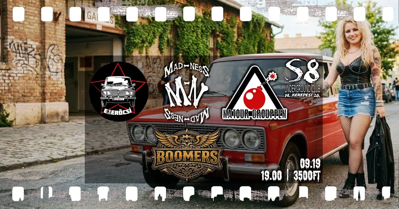 Ezeröcsi | Mad-Ness | Natour Grouppen | Boomers koncert Budapesten (S8 Underground Club)