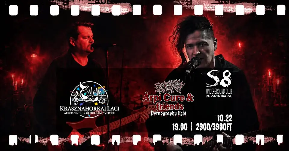 Krasznahorkai Laci | Arpi Cure and Friends koncert Budapesten (S8 Underground Club)