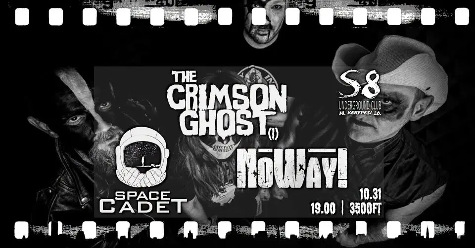 The Crimson Ghost [I] | NoWay | Space Cadet koncert Budapesten (S8 Underground Club)