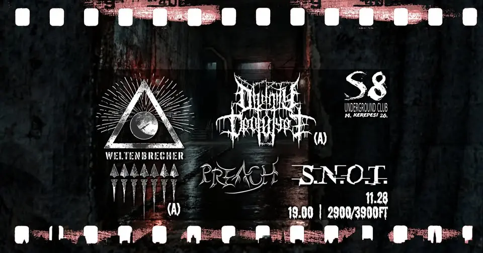 Weltenbrecher [A] | Divinity Prototype [A] | ȘИØȚ | Preach koncert Budapesten (S8 Underground Club)