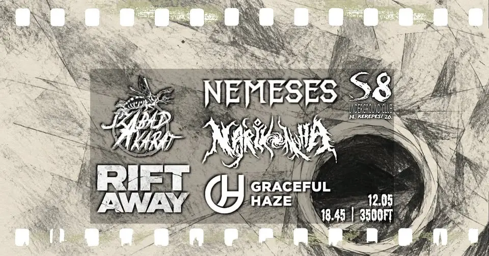 Graceful Haze | Nemeses | Nyárikonyha | Szabadakarat | Rift Away koncert Budapesten (S8 Underground Club)