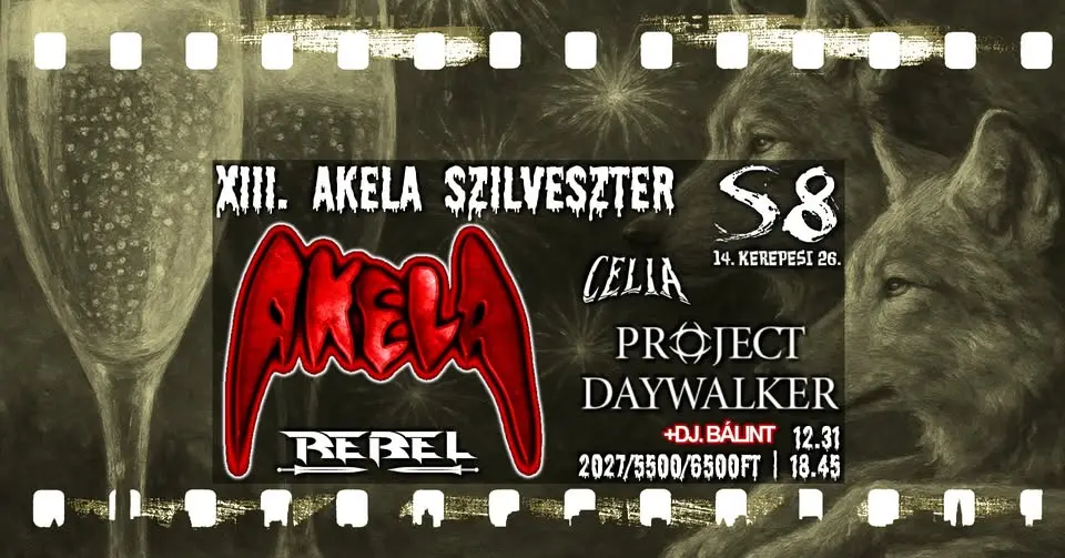 XIII. Akela Szilveszter koncert Budapesten (S8 Underground Club)