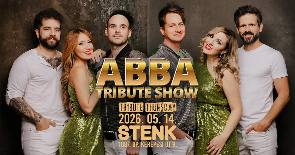 ABBA Tribute Show 💥  STENK 💥 Tribute Thursday koncert Budapesten (Stenk)