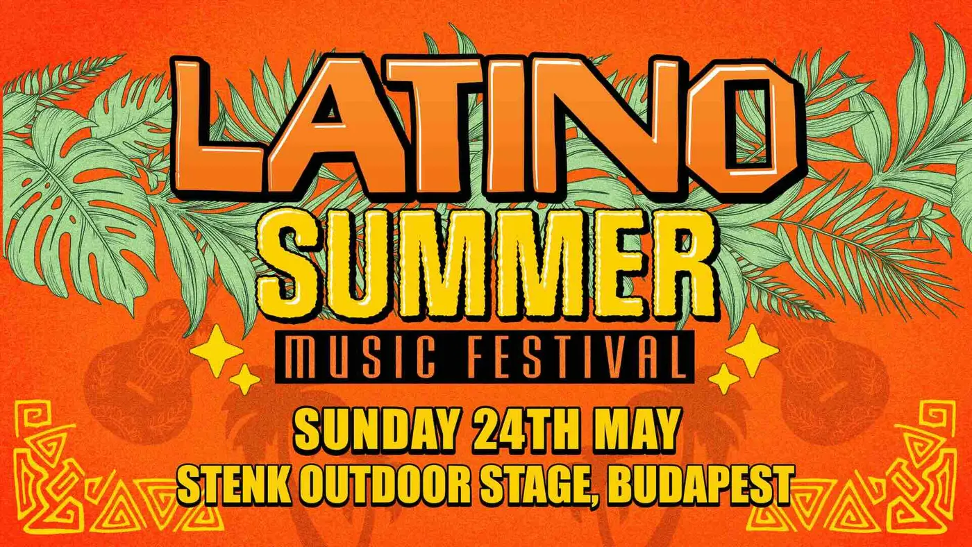 Latino Summer Music Festival 2026 (Budapest) koncert Budapesten (Stenk)
