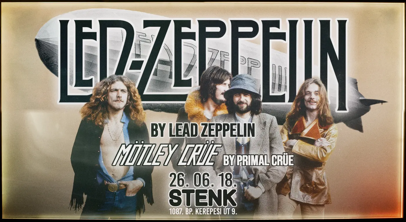 Led Zeppelin by Lead Zeppelin, Mötley Crüe by Primal Crüe 💥 Tribute Thursday koncert Budapesten (Stenk)