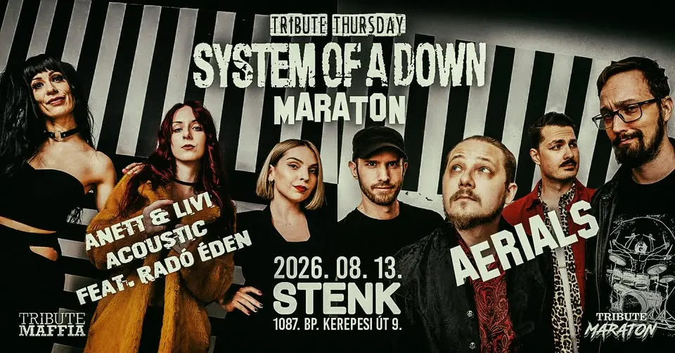 💥 System of a Down Maraton 💥 STENK 💥 Tribute Thursday koncert Budapesten (Stenk)