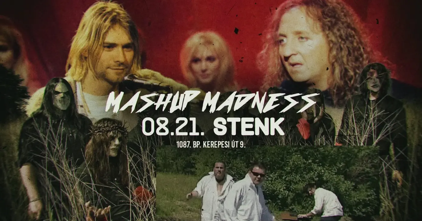 Mashup Madness ⚔️ STENK koncert Budapesten (Stenk)