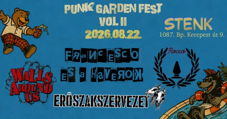Punk garden fest Vol II. koncert Budapesten (Stenk)