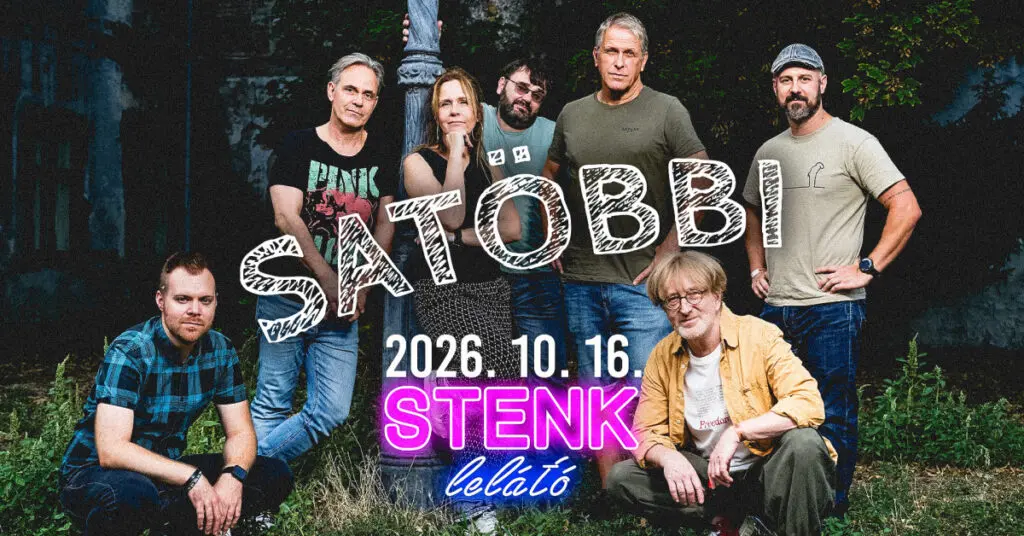 Satöbbi koncert Budapesten – Stenk
