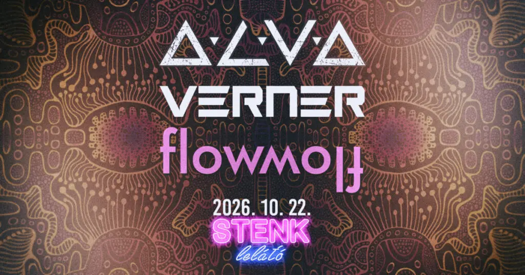 Flowwolf, Verner, Alva – STENK Lelátó koncert Budapesten (Stenk)