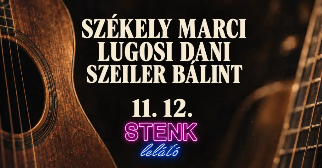Székely Marci, Lugosi Dani, Szeiler Bálint akusztik – STENK lelátó koncert Budapesten (Stenk)