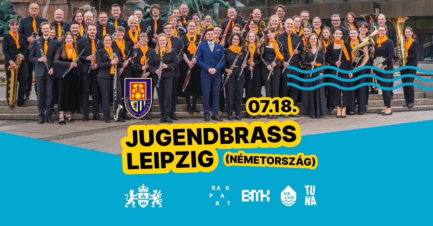 JUGENDBRASS LEIPZIG FÚVÓSZENEKAR KONCERT koncert Budapesten (Turbina Budapest)