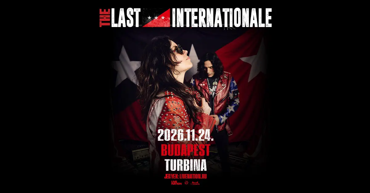 THE LAST INTERNATIONALE koncert Budapesten (Turbina Budapest)