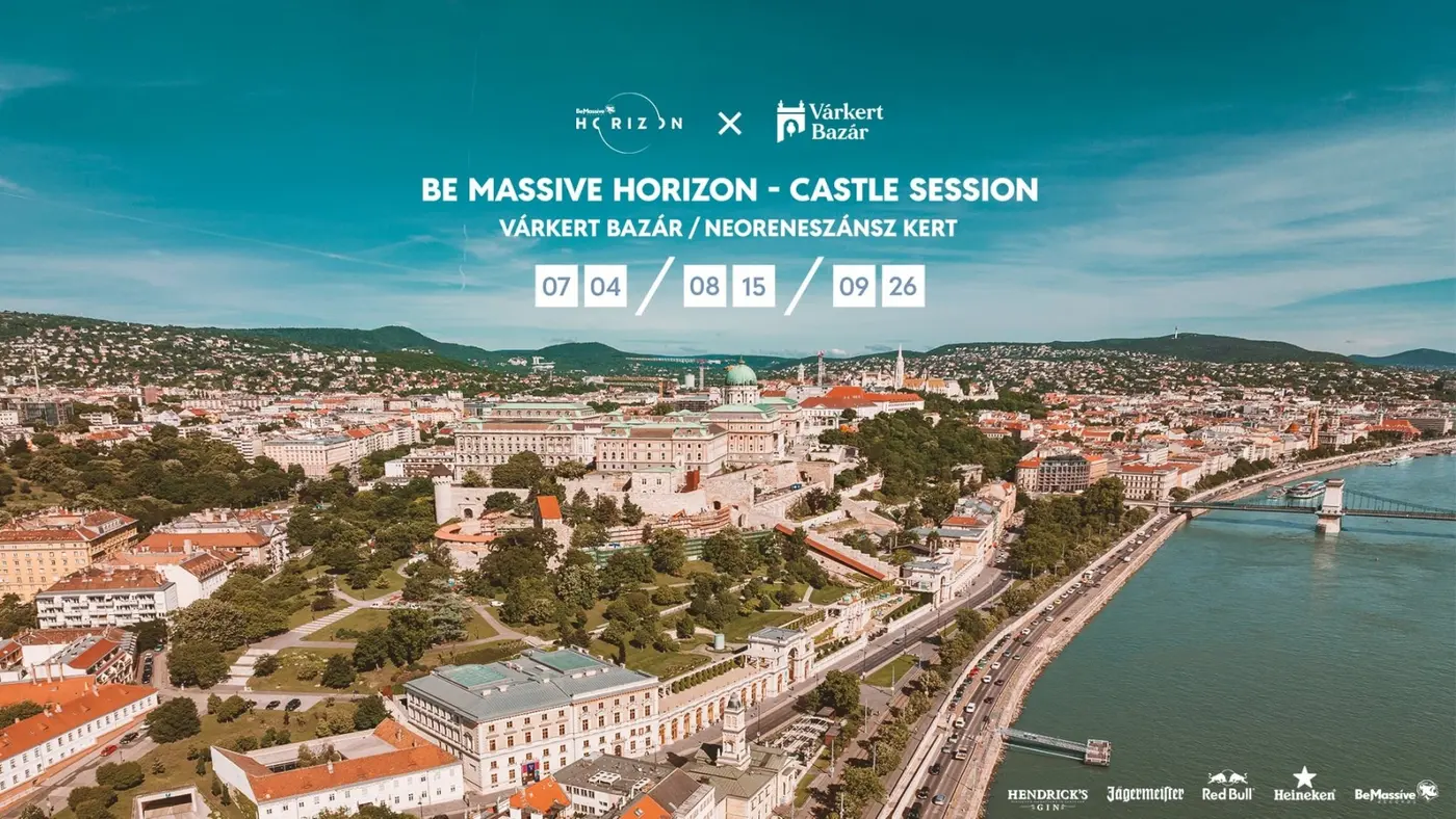 Be Massive Horizon x Castle Session koncert Budapesten (Várkert Bazár)